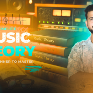 COMPLETE MUSIC THEORY ( BEGINNER TO PRO )